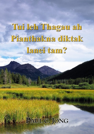 Tui leh Thagau ah Pianthakna Diktak Lanei tam?