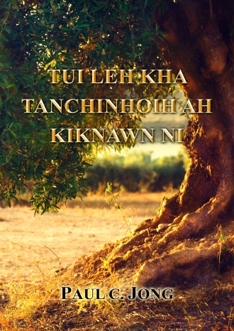 Tui leh Kha Tanchinhoih ah Kiknawn ni