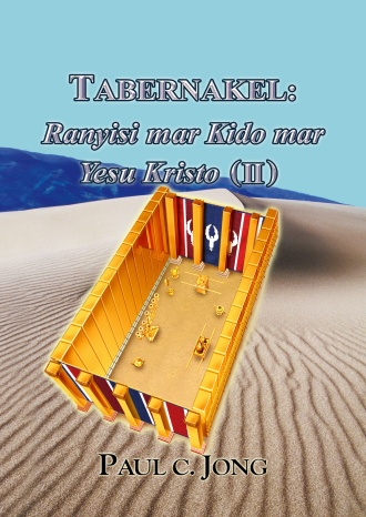 TABERNAKEL: Ranyisi mar Kido mar Yesu Kristo (Ⅱ)