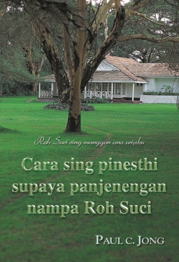 Roh Suci sing manggon ana uripku - Cara sing pinesthi supaya panjenengan nampa Roh Suci