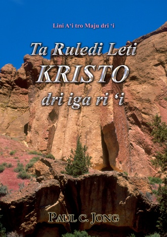 Lini A`i tro Maju dri `i - Ta Ruledi Leti KRISTO dri iga ri `i