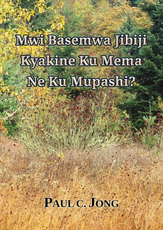 Mwi Basemwa Jibiji Kyakine Ku Mema Ne Ku Mupashi?