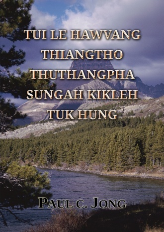 TUI LE HAWVANG THIANGTHO THUTHANGPHA SUNGAH KIKLEH TUK HUNG
