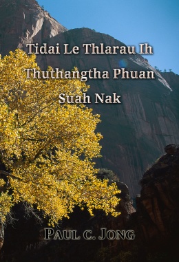 Tidai Le Thlarau Ih Thuthangtha Phuan Suah Nak