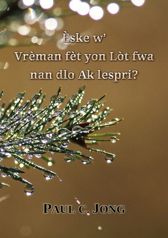 Èske w’ Vrèman fèt yon Lòt fwa nan dlo Ak lespri?